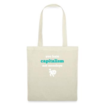 Monday Hate Capitalism I Hate Montage shirt - Tote Bag - nature - Front