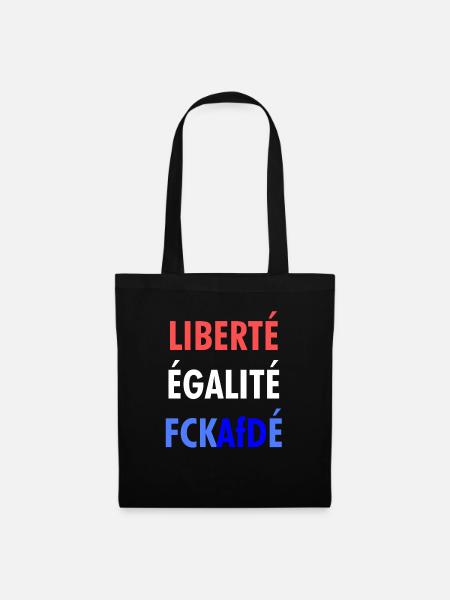 LIBERTÉ ÉGALITÉ FCKAfDÉ - Stoffbeutel - Schwarz