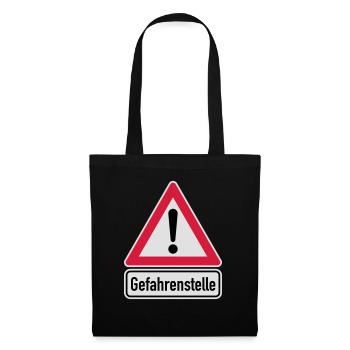 Achtung Gefahrenstelle! - Stoffbeutel - Schwarz - Vorne