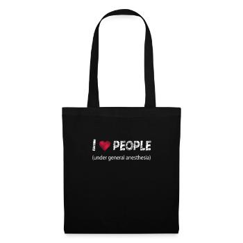 J'aime les gens sous la chemise d'anesthésie générale - Sac en tissu - noir - Devant
