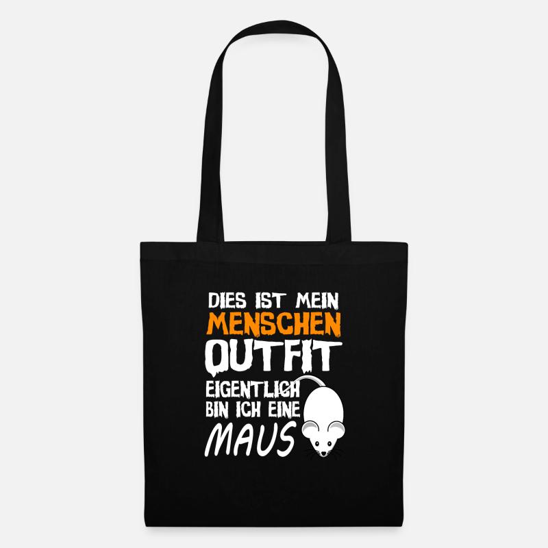 Maus Mäuse Outfit Spruch Kostüm Geschenk - Stoffbeutel - Schwarz