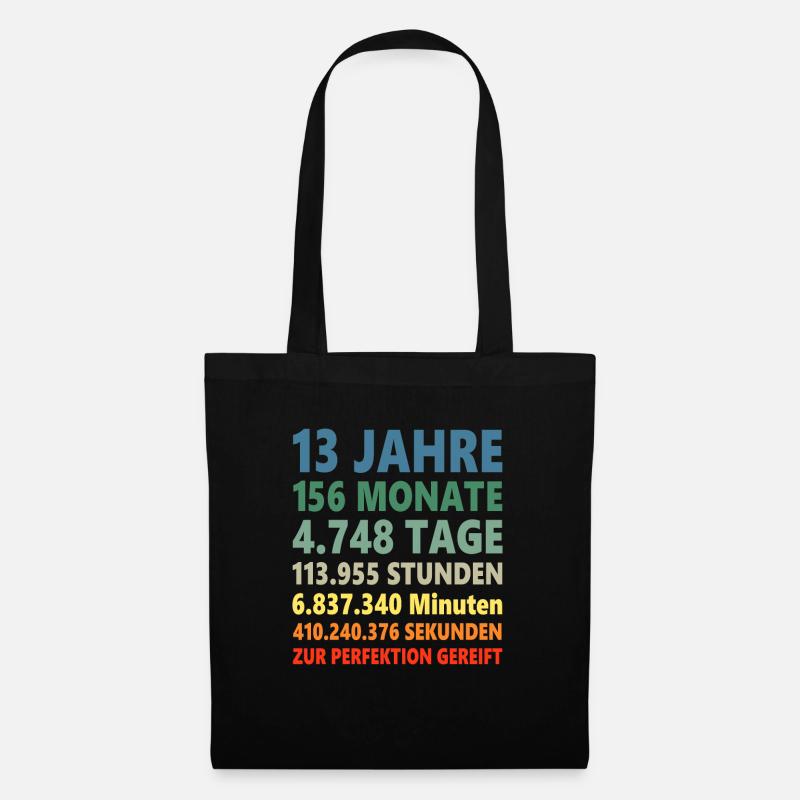 13ter 13 Jahre 13. Geburtstag Spruch Geschenk - Stoffbeutel - Schwarz