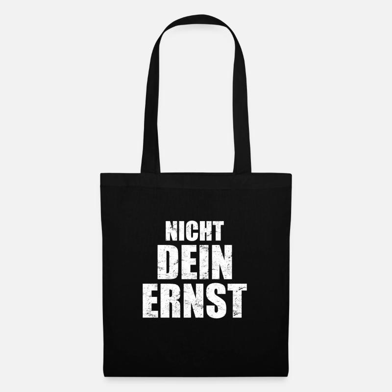 Nicht Dein Ernst - Stoffbeutel - Schwarz