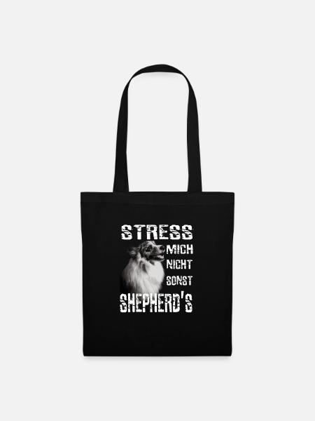 Do not stress me otherwise Sheperds Aussie Sheperd - Tote Bag - black