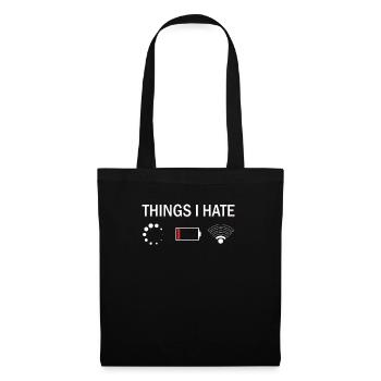 Things I Hate Programmer Nerd Funny Code Geschenk - Stoffbeutel - Schwarz - Vorne