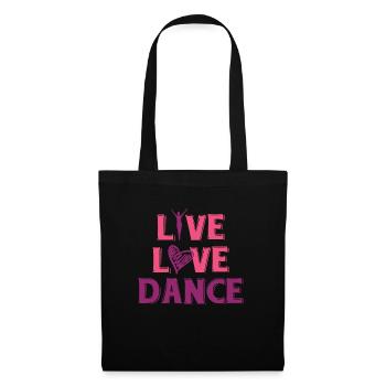 Live love dance Ballet dancer Shirt - Sac en tissu - noir - Devant