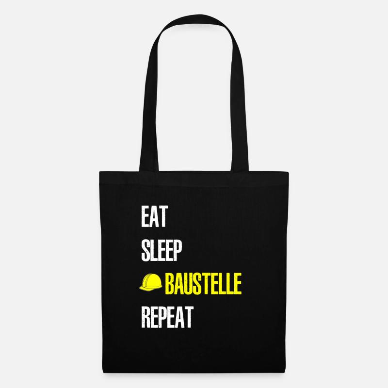 EAT SLEEP BAUSTELLE REPEAT - Stoffbeutel - Schwarz