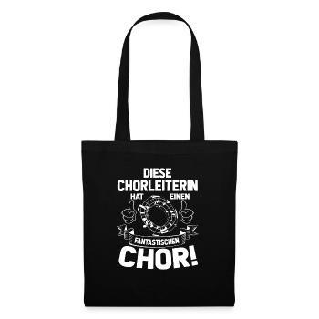 diese chorleiterin hat einen fantastischen chor! - Stoffbeutel - Schwarz - Vorne