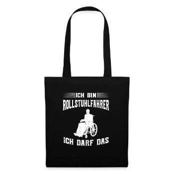 ICH BIN ROLLSTUHLFAHRER ICH DARF DAS - Stoffbeutel - Schwarz - Vorne