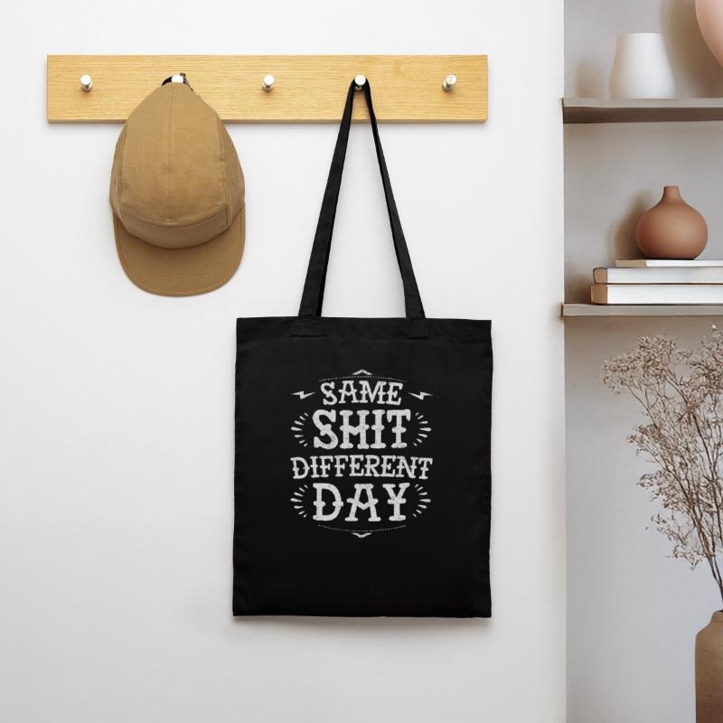 Same sh*t diffent day funny grumpy demotivational Tote Bag