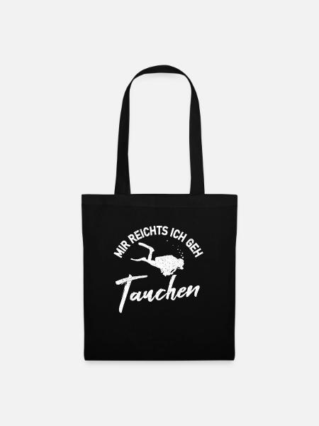 Mir reichts ich geh Tauchen lustiger Taucher - Stoffbeutel - Schwarz