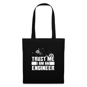 Trust Me I Am An Engineer - Stoffbeutel - Schwarz - Vorne
