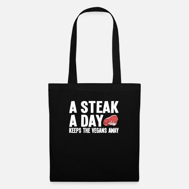 A Steak A Day Keeps The Vegans Away - Stoffbeutel - Schwarz