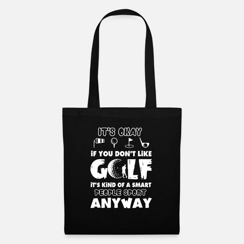 Golf, wenn Sie Golf nicht mögen - Stoffbeutel - Schwarz