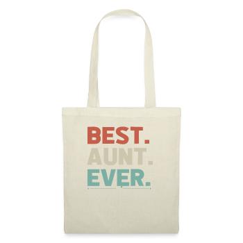 Best Aunt Ever, Aunt Gift, Aunt TShirt, Aunt Shirt - Tote Bag - nature - Front