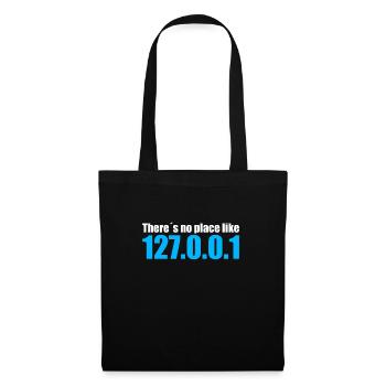 there is no place like 127.0.0.1 Geschenkidee - Stoffbeutel - Schwarz - Vorne