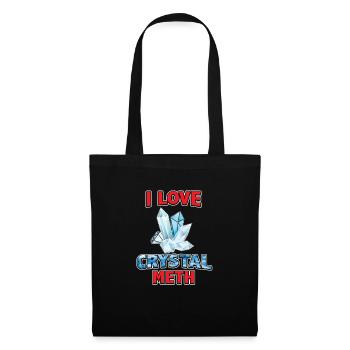 I love crystal meth t-shirt - Tote Bag - black - Front