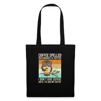 Coffee Spelled Backwards Is EEFFOC Owl Drink - Tote Bag - black - Front