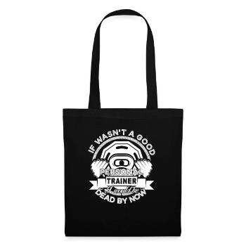 Personal Trainer Good Personal Trainer - Tote Bag - black - Front