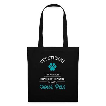 étudiant vétérinaire. je n'ai pas de vie parce que je _... vétérinaire - Sac en tissu - noir - Devant