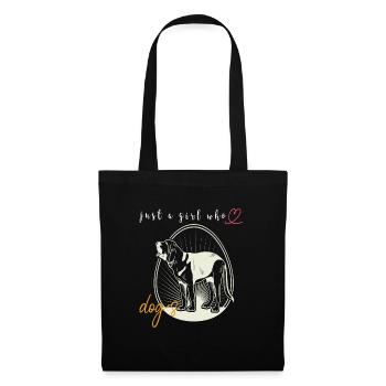 Chiens juste une fille qui aime les chiens - Sac en tissu - noir - Devant