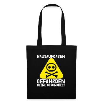 Hausaufgaben Gefährden Meine Gesundheit Schulstart - Stoffbeutel - Schwarz - Vorne