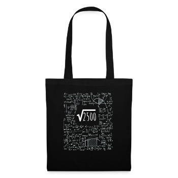 50th Birthday Square Root Of 2500: 50 Years Old - Tote Bag - black - Front