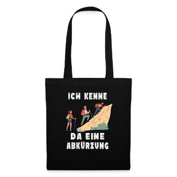 Wandern - Ich kenne da eine Abkürzung - Stoffbeutel - Schwarz - Vorne