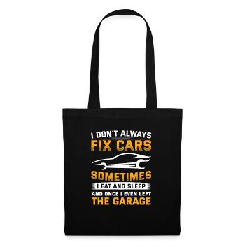 I don't always fix Cars Funny car mechanic - Tote Bag - black - Front