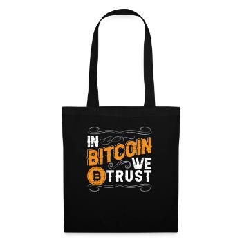 In Bitcoin Vertrauen Wir Cryptocurrency Crypto - Stoffbeutel - Schwarz - Vorne
