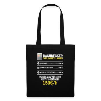Dachdecker Handwerker Meister Dachdeckermeister - Stoffbeutel - Schwarz - Vorne