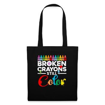 Broken Crayons Still Color Mental Health Awareness - Tote Bag - black - Front