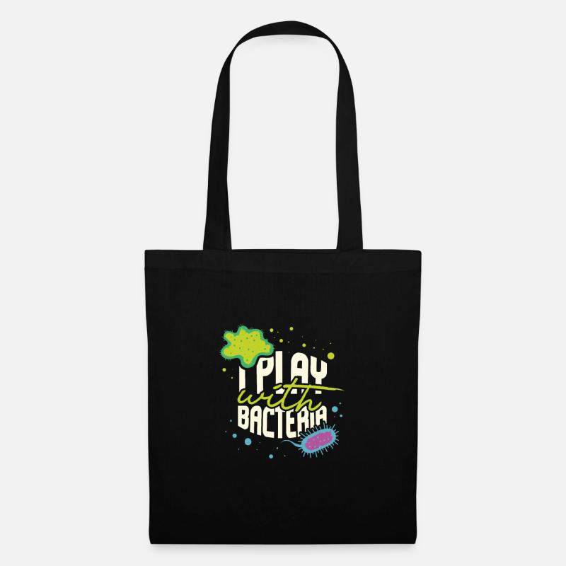 I Play With Bacteria Funny Biology Teacher - Stoffbeutel - Schwarz