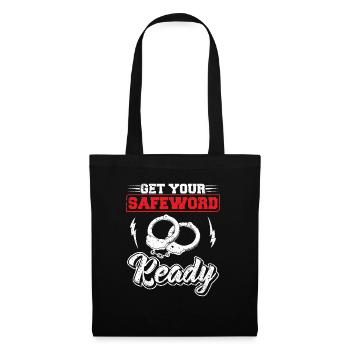 Drôle Get Your Safeworld Ready BDSM Roleplay - Sac en tissu - noir - Devant