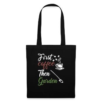 Garden Morning Muffle Coffee Gardener Gardening - Tote Bag - black - Front