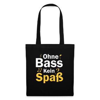 Kein Spaß ohne Bass - Stoffbeutel - Schwarz - Vorne