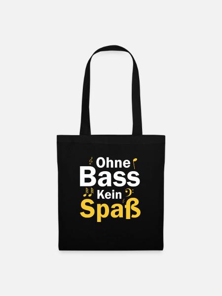 Kein Spaß ohne Bass - Stoffbeutel - Schwarz