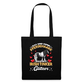 Irish Tinker Pferde Spruch Pferdehaare lustig - Stoffbeutel - Schwarz - Vorne