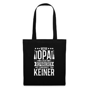 Opa Lustiger Spruch Opi Großpapa Geschenk - Stoffbeutel - Schwarz - Vorne