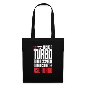 Turbo Is Smart Faster Use Turbo Charger - Tote Bag - black - Front