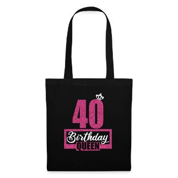 40. Geburtstag 40 Jahre 40er Birthday Queen - Stoffbeutel - Schwarz - Vorne
