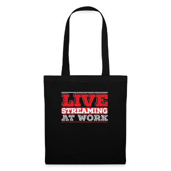 Livestreaming Bei Der Arbeit Online Streamer Gamer - Stoffbeutel - Schwarz - Vorne