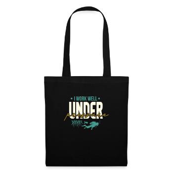 I Work Well Under Pressure Scuba Diving - Tote Bag - black - Front