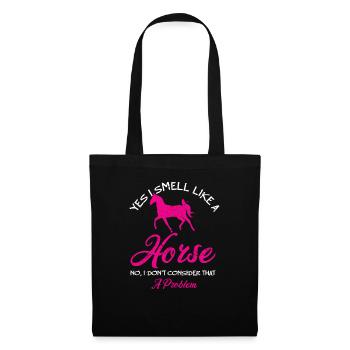 Yes I Smell Like A Horse Pferde Reiten Bauernhof - Stoffbeutel - Schwarz - Vorne