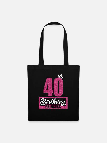 40. Geburtstag 40 Jahre 40er Birthday Princess - Stoffbeutel - Schwarz