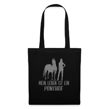 Pferde Motiv Spruch Mein Leben ist Ein Ponyhof - Stoffbeutel - Schwarz - Vorne