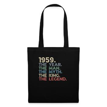Jahrgang 1959 The Year Man Myth King Legend Retro - Stoffbeutel - Schwarz - Vorne