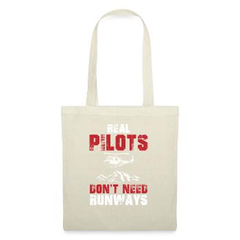Real Pilots Don't Need Runways Helicopter - Stoffbeutel - Natur - Vorne