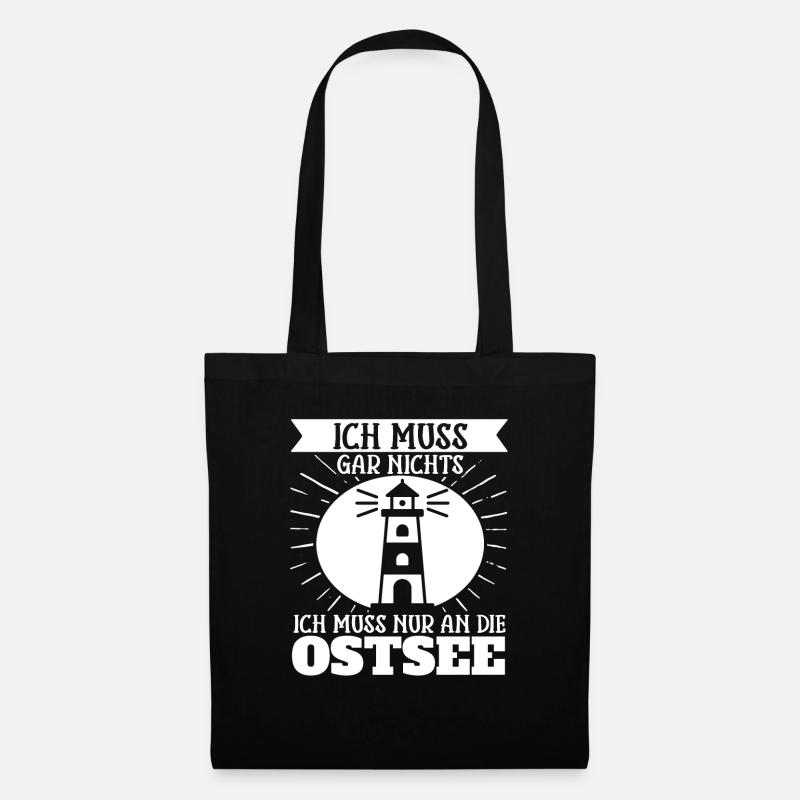 Ich Muss Gar Nichts Ich Muss Nur An Die Ostsee - Stoffbeutel - Schwarz