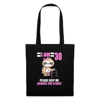 30 please help me across street 30th birthday - Tote Bag - black - Front